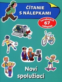 Čítanie s nálepkami - Noví spolužiaci