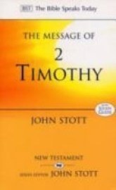 The Message of 2 Timothy