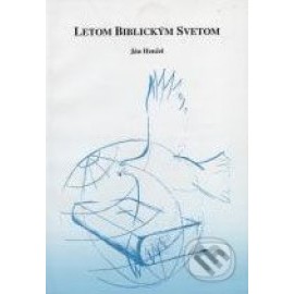 Letom biblickým svetom