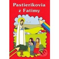 Pastierikovia z Fatimy - cena, porovnanie