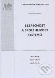 Bezpečnost a spolehlivost systémů