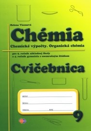 Cvičebnica – Chémia pre 9. ročník základnej školy a 4. ročník gymnázia s osemročným štúdiom