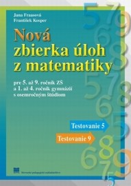 Zbierka úloh z matematiky pre 5. až 9. ročník ZŠ