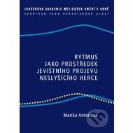 Rytmus jako prostředek jevištního projevu neslyšícího herce - cena, porovnanie