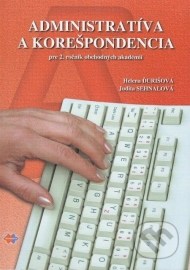 Administratíva a korešpondencia pre 2. ročník obchodných akadémií