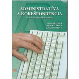 Administratíva a korešpondencia pre 4. ročník obchodných akadémií