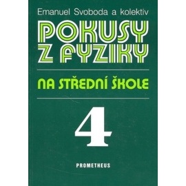 Pokusy z fyziky na střední škole 4