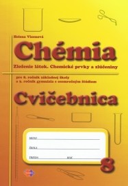 Chémia pre 8. ročník základnej školy a 3. ročník gymnázia s osemročným štúdiom - cvičebnica