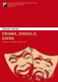 Drama, divadlo, divák