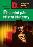 Poslední pád Mistra Materny - cena, porovnanie