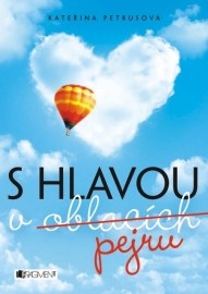 S hlavou v oblacích (pejru)