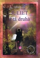 Juliet a tá druhá - cena, porovnanie