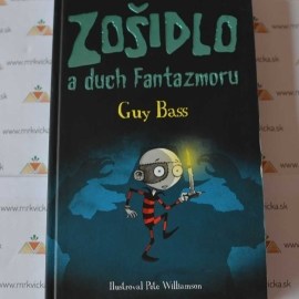 Zošidlo a duch Fantazmoru