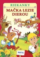 Mačka lezie dierou - cena, porovnanie