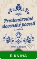 Prostonárodné slovenské povesti II - cena, porovnanie