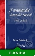 Prostonárodné slovenské povesti. Tretí zväzok - cena, porovnanie