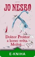 Doktor Proktor a konec světa. Možná... - cena, porovnanie