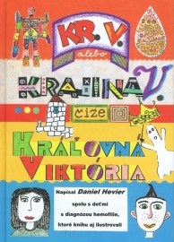 KR.V. alebo Krajina V. čiže Kráľovná Viktória