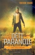 Děti paranoie - cena, porovnanie