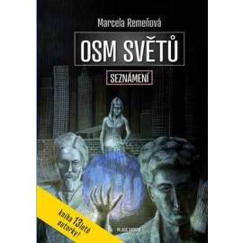 Osm světů: Seznámení