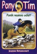 Poník nesmie odísť - cena, porovnanie