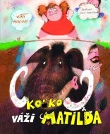 Koľko váži Matilda - cena, porovnanie