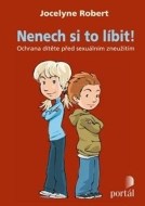 Nenech si to líbit! - cena, porovnanie