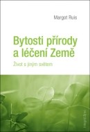 Bytosti přírody a léčení Země - cena, porovnanie