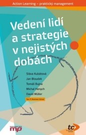 Vedení lidí a strategie v nejistých dobách