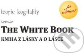 The White Book - Kniha z lásky a o lásce
