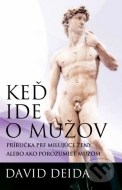 Keď ide o mužov - cena, porovnanie