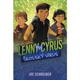 Lenny Cyrus, školský vírus