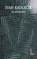 Hlavolamy - cena, porovnanie