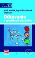 Očkovanie v špeciálnych situáciách - cena, porovnanie