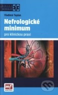 Nefrologické minimum pro klinickou praxi - cena, porovnanie