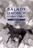 Balady o koních a romance o holkách - cena, porovnanie