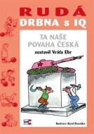 Rudá drbna s IQ - cena, porovnanie