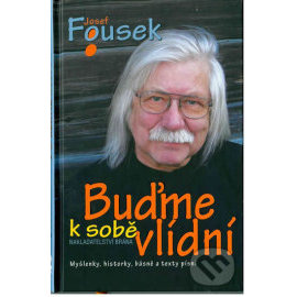 Buďme k sobě vlídní