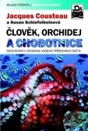 Člověk, orchidej a chobotnice - cena, porovnanie