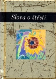 Slova o štěstí!