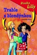 Trable s blondýnkou - cena, porovnanie