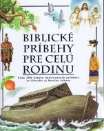 Biblické príbehy pre celú rodinu - cena, porovnanie