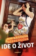 Ide o život - cena, porovnanie