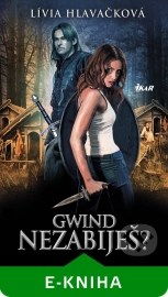 Gwind: Nezabiješ?