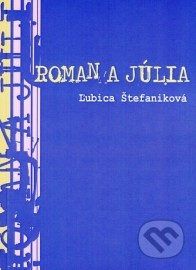 Roman a Júlia