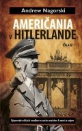Američania v Hitlerlande - cena, porovnanie