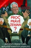 Proč právě Zeman? - cena, porovnanie