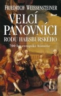 Velcí panovníci rodu habsburského - cena, porovnanie