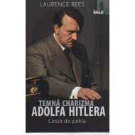 Temná charizma Adolfa Hitlera - cena, porovnanie