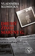 Druhý život Marýny G. - cena, porovnanie